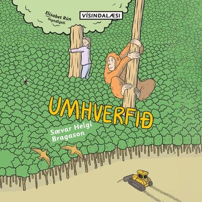 Vísindalæsi: Umhverfið eftir Sævar Helgi Bragason - hljóðbók