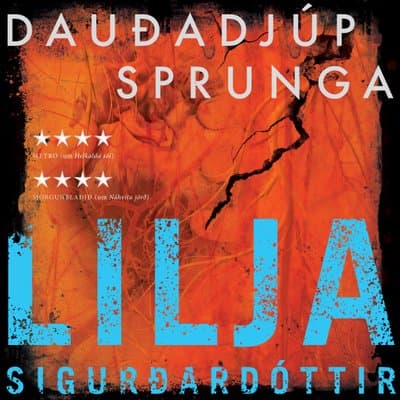 Dauðadjúp sprunga eftir Lilja Sigurðardóttir - hljóðbók
