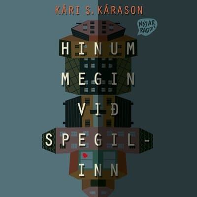 Hinum megin við spegilinn eftir Kári S. Kárason