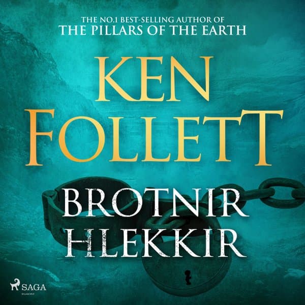 Brotnir hlekkir eftir Ken Follett - hljóðbók