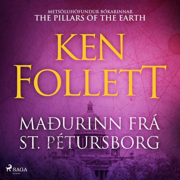 Maðurinn frá St. Pétursborg eftir Ken Follett - hljóðbók