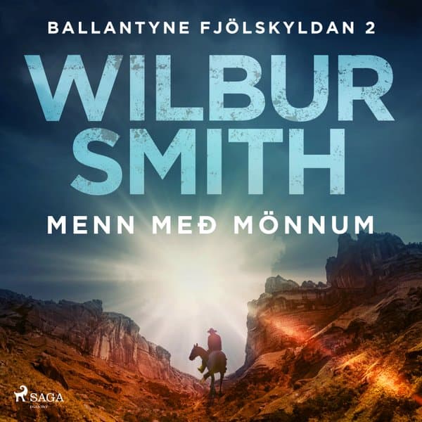 Menn með mönnum eftir Wilbur Smith - hljóðbók