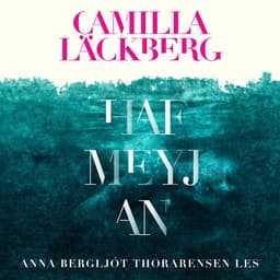 Hafmeyjan eftir Camilla Läckberg - hljóðbók