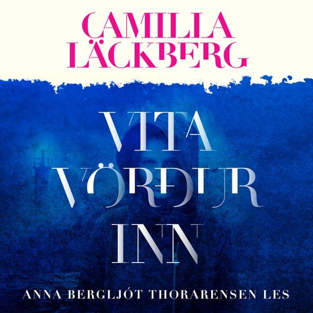 Vitavörðurinn eftir Camilla Läckberg - hljóðbók