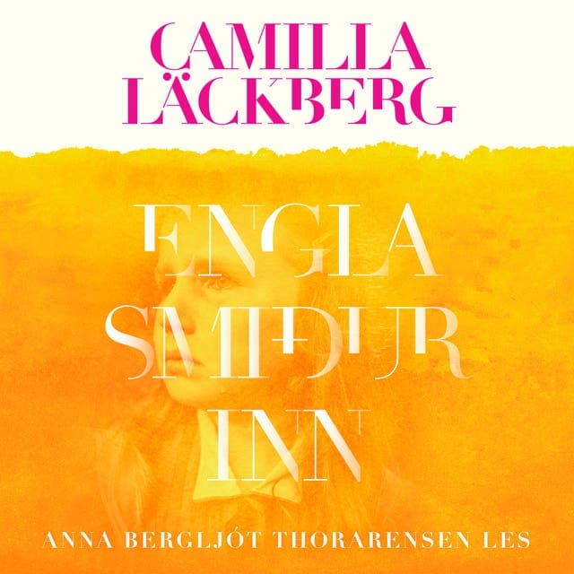 Englasmiðurinn eftir Camilla Läckberg - hljóðbók