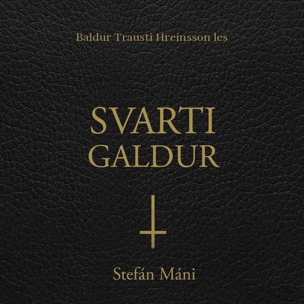 Svarti galdur eftir Stefán Máni - hljóðbók
