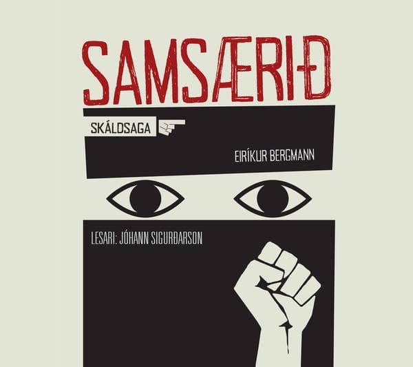 Samsærið eftir Eiríkur Bergmann - hljóðbók