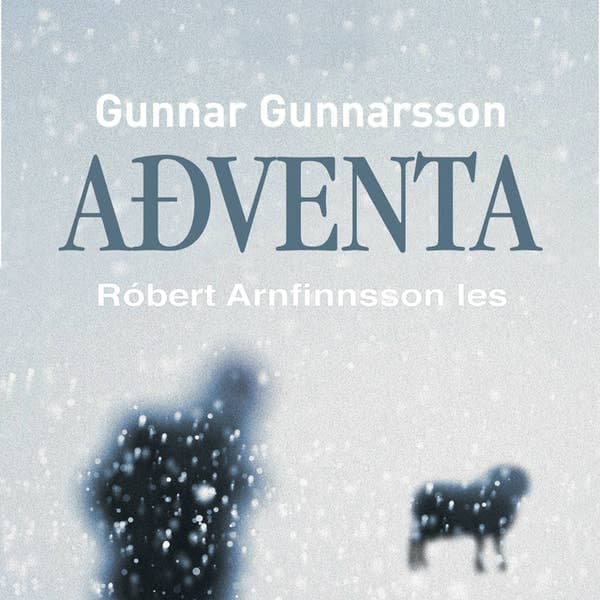 Aðventa eftir Gunnar Gunnarsson - hljóðbók