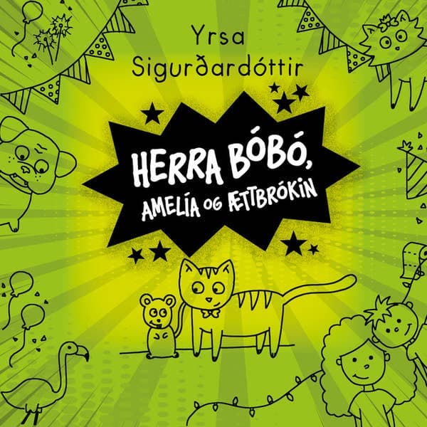 Herra Bóbó, Amelía og ættbrókin - hljóðbók