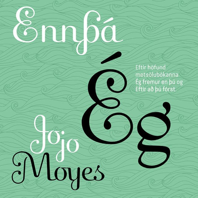 Ennþá ég eftir Jojo Moyes - hljóðbók