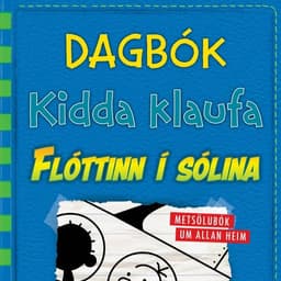 Dagbók Kidda klaufa #12 – Flóttinn í sólina eftir Jeff Kinney - hljóðbók