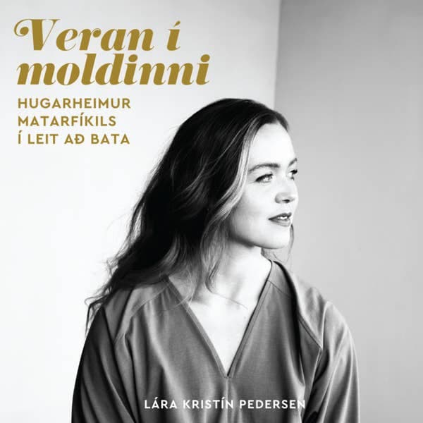 Veran í moldinni eftir Lára Kristín Pedersen - hljóðbók