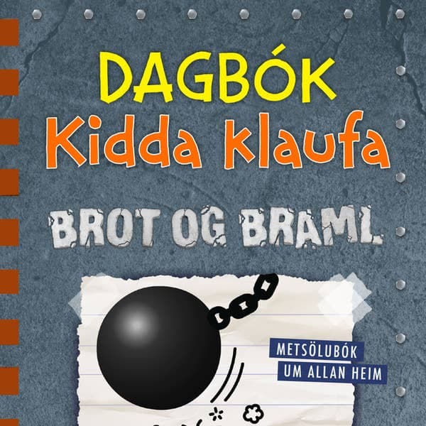 Dagbók Kidda klaufa #14 – Brot og braml eftir Jeff Kinney - hljóðbók