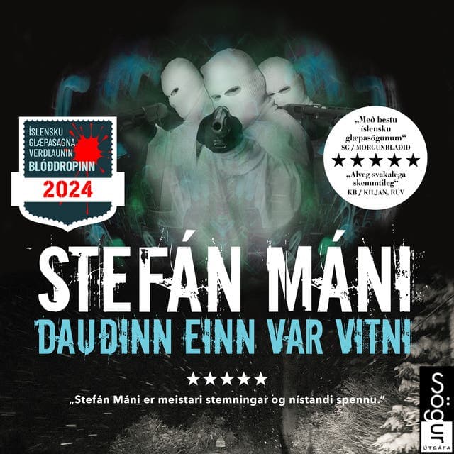 Dauðinn einn var vitni eftir Stefán Máni - hljóðbók