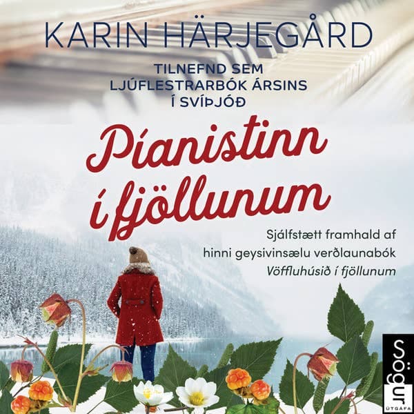 Píanistinn í fjöllunum eftir Karin Härjegård - hljóðbók