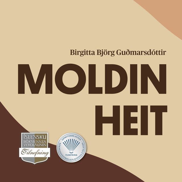 Moldin heit eftir Birgitta Björg Guðmarsdóttir - hljóðbók