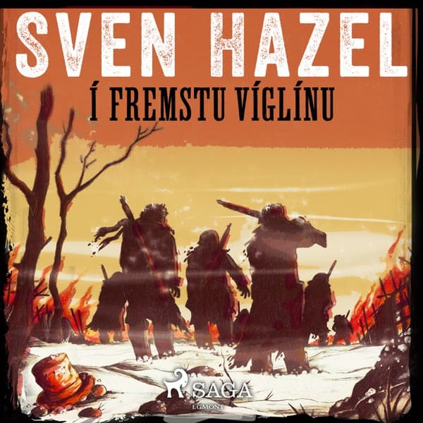 Í fremstu víglínu eftir Sven Hazel - hljóðbók