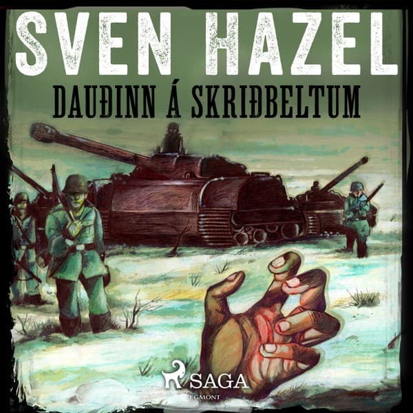 Dauðinn á skriðbeltum eftir Sven Hazel - hljóðbók
