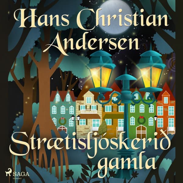 Strætisljóskerið gamla eftir H.C. Andersen - hljóðbók