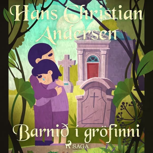 Barnið í gröfinni eftir H.C. Andersen - hljóðbók