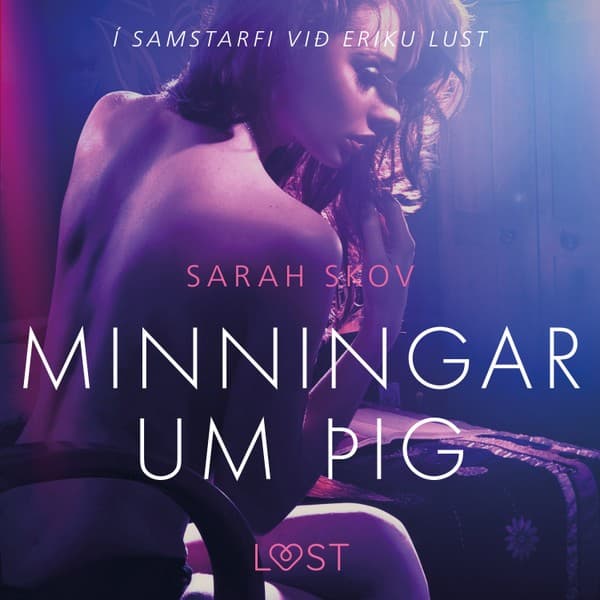 Minningar um þig – Erótísk smásaga eftir Sarah Skov - hljóðbók