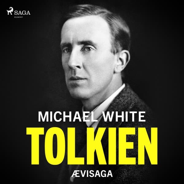 Tolkien – ævisaga eftir Michael White - hljóðbók