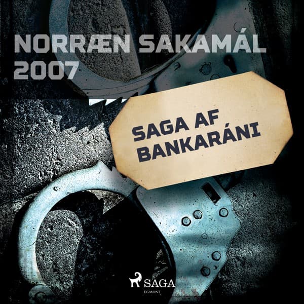Saga af bankaráni eftir Ýmsir - hljóðbók