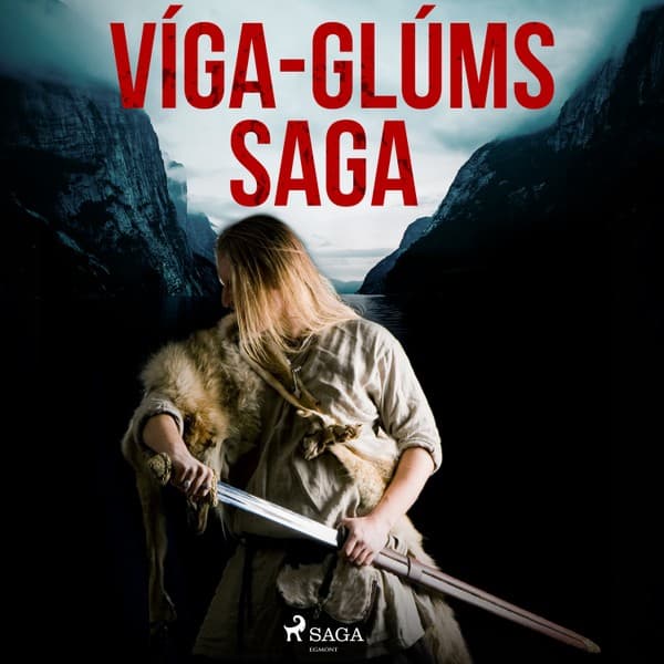 Víga–Glúms saga  eftir Óþekktur - hljóðbók