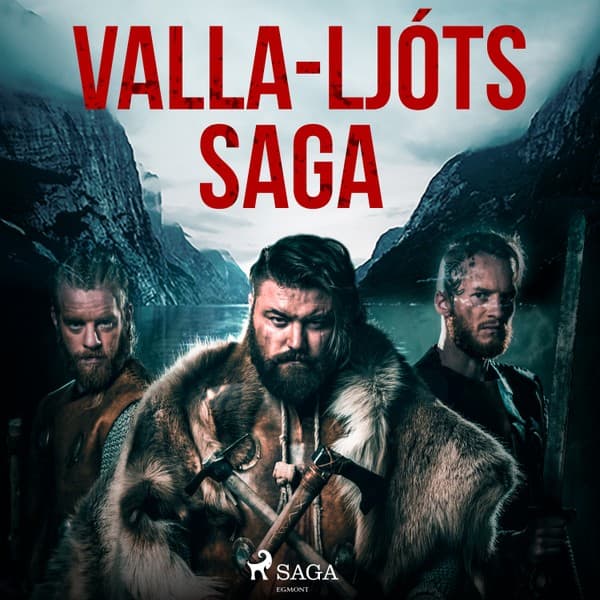 Valla–Ljóts saga  eftir Óþekktur - hljóðbók
