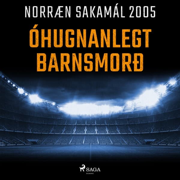 Óhugnanlegt barnsmorð eftir Ýmsir - hljóðbók