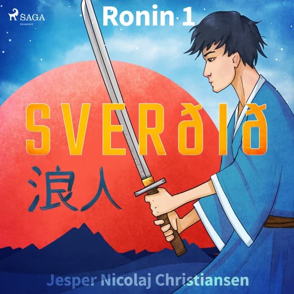 Ronin 1 – Sverðið eftir Jesper Nicolaj Christiansen - hljóðbók