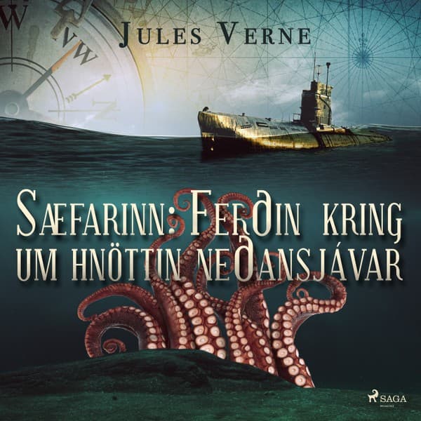Sæfarinn: Ferðin kring um hnöttin neðansjávar eftir Jules Verne - hljóðbók