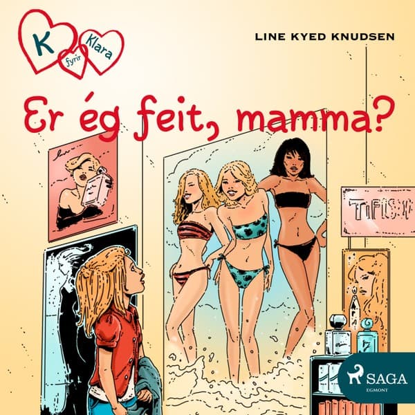 K fyrir Klara 14 – Er ég feit, mamma? eftir Line Kyed Knudsen - hljóðbók