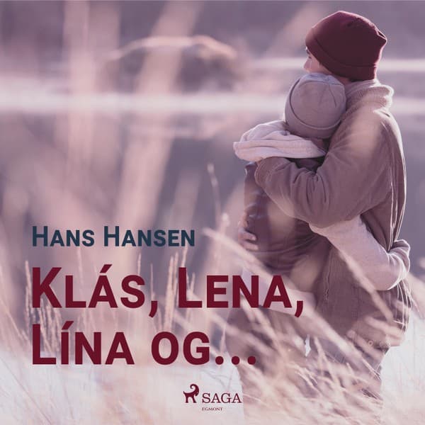 Klás, Lena, Lína og ... eftir Hans Hansen - hljóðbók