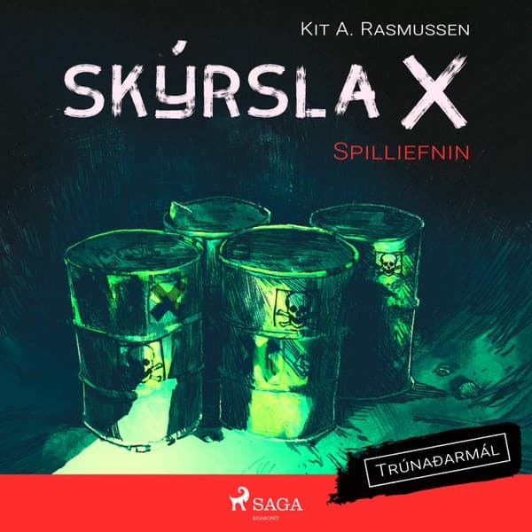 Skýrsla X – Spilliefnin eftir Kit A. Rasmussen - hljóðbók