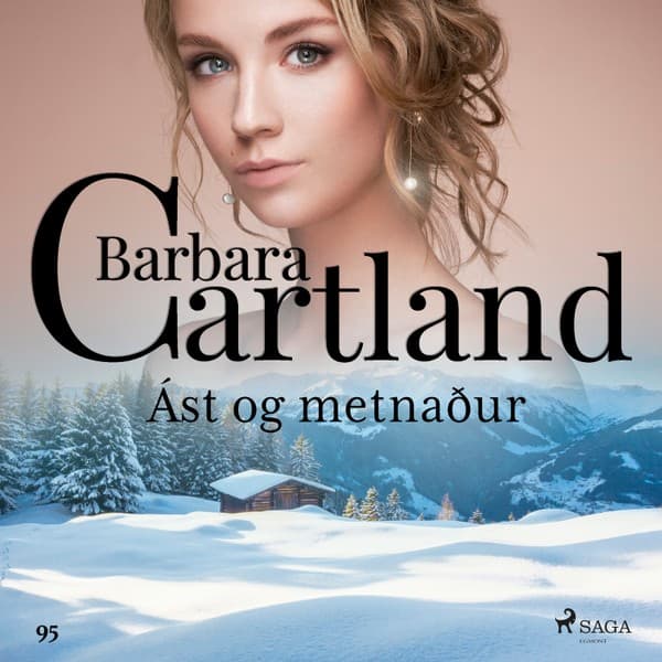 Ást og metnaður (Hin eilífa sería Barböru Cartland 11) eftir Barbara Cartland - hljóðbók