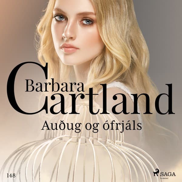 Auðug og ófrjáls (Hin eilífa sería Barböru Cartland 19) eftir Barbara Cartland - hljóðbók