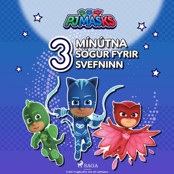 PJ Masks – 3 mínútna sögur fyrir svefninn eftir eOne - hljóðbók