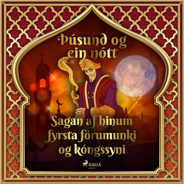 Sagan af hinum fyrsta förumunki og kóngssyni (Þúsund og ein nótt 30) eftir Middle Eastern Folk Tales - hljóðbók