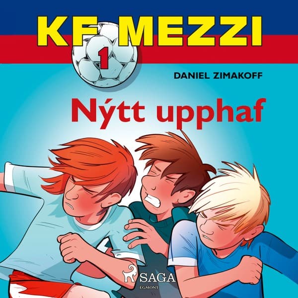 KF Mezzi 1 – Nýtt upphaf eftir Daniel Zimakoff - hljóðbók