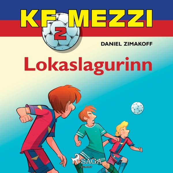 KF Mezzi 2 – Lokaslagurinn eftir Daniel Zimakoff - hljóðbók