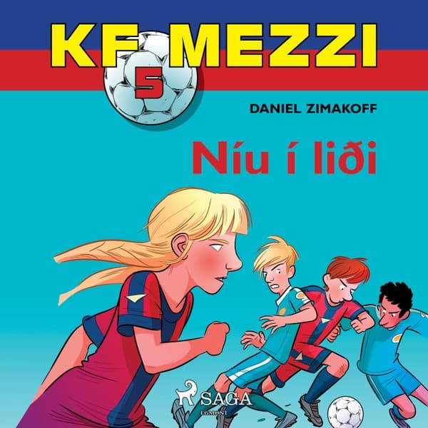 KF Mezzi 5 – Níu í liði eftir Daniel Zimakoff - hljóðbók