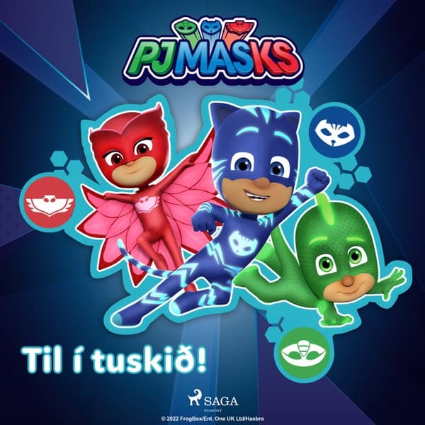 PJ Masks – Til í tuskið! eftir eOne - hljóðbók