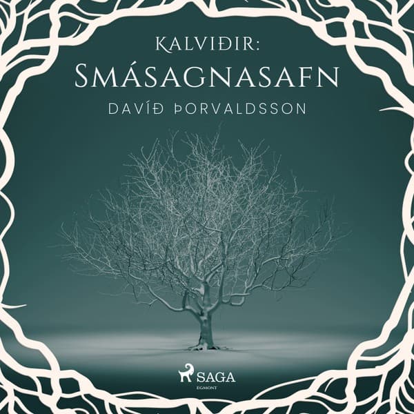 Kalviðir: Smásagnasafn eftir Davíð Þorvaldsson - hljóðbók