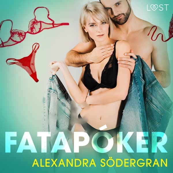 Fatapóker – Erótísk smásaga eftir Alexandra Södergran - hljóðbók
