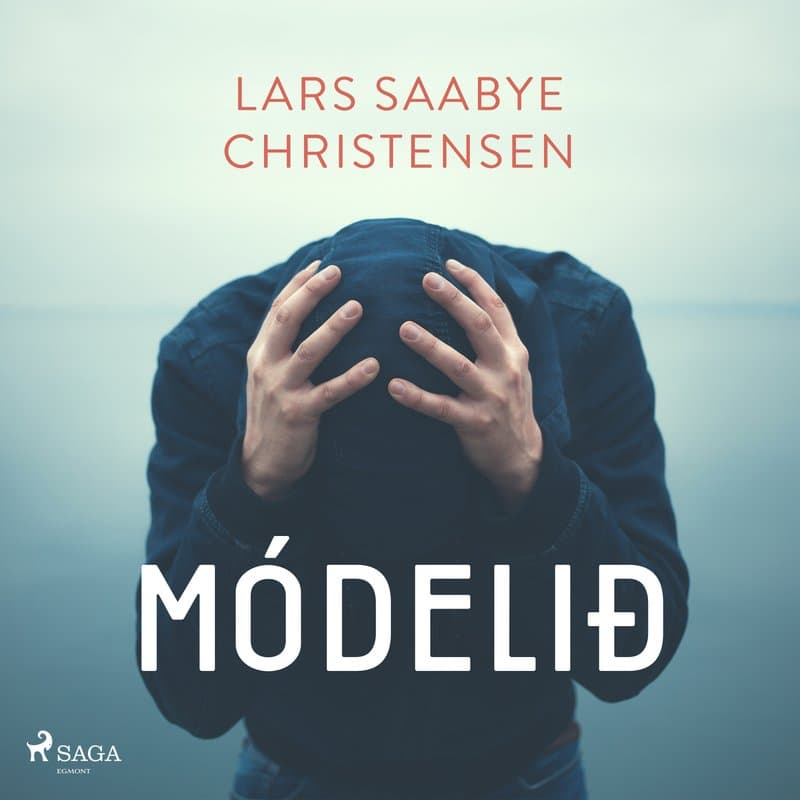 Módelið eftir Lars Saabye Christensen - hljóðbók
