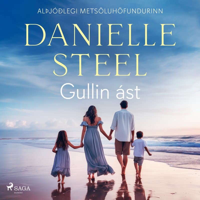 Gullin ást eftir Danielle Steel - hljóðbók