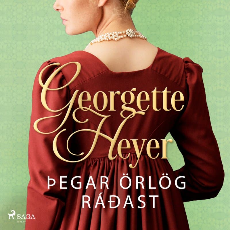 Þegar örlög ráðast eftir Georgette Heyer - hljóðbók