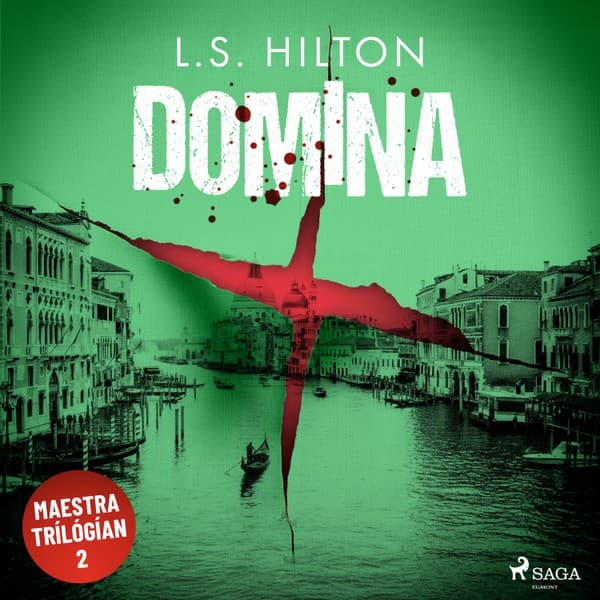 Domina eftir L.S. Hilton - hljóðbók