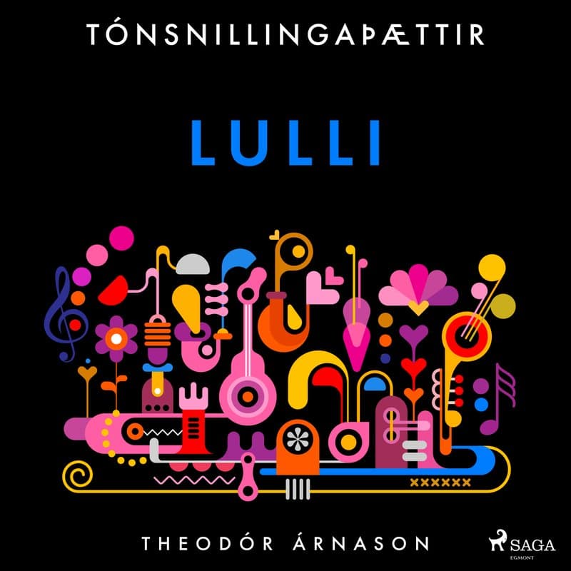Tónsnillingaþættir: Lulli eftir Theódór Árnason - hljóðbók